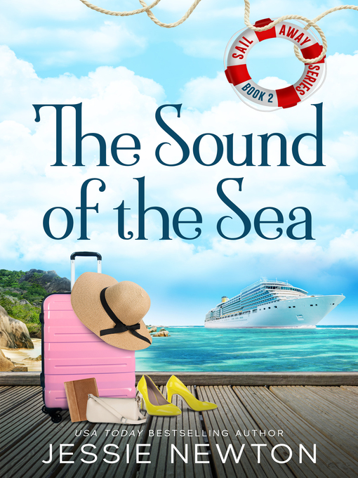 Title details for The Sound of the Sea by Jessie Newton - Available